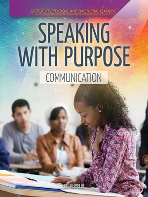 cover image of Speaking with Purpose: Communication